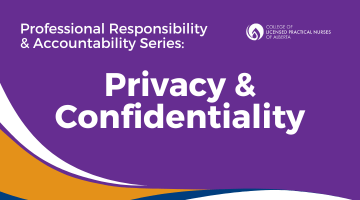 Professional Responsibility and Accountability Series: Privacy and Confidentiality