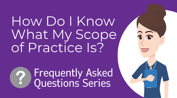 How Do I Know What My Scope of Practice Is?