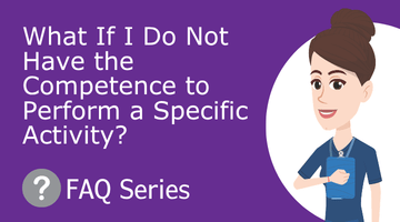 What If I Do Not Have the Competence to Perform a Specific Activity?